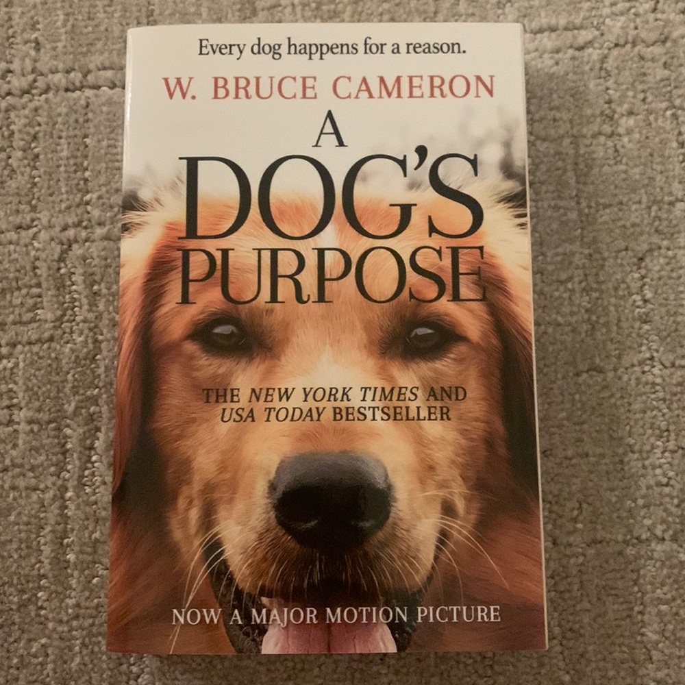 A Dog’s Purpose book by W. Bruce Cameron
